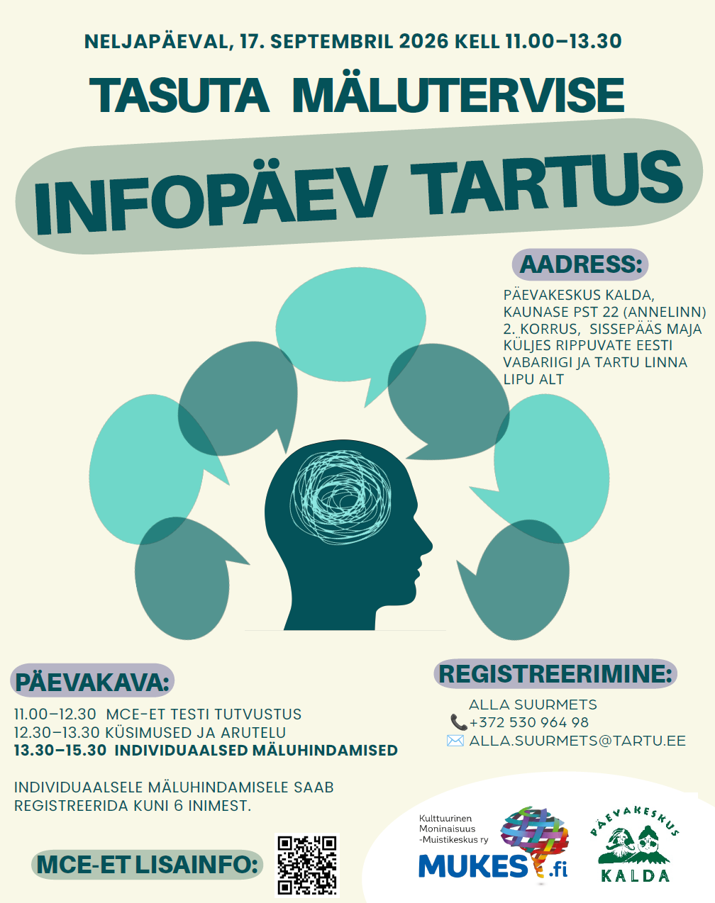 17. septembril kell 11-13.30 toimub tasuta mälutervise infopäev! MCE-ET testi viib läbi Kulttuurinen Moninaisuus – Muistikeskus ry ehk MUKES. Infopäev toimub Pä
